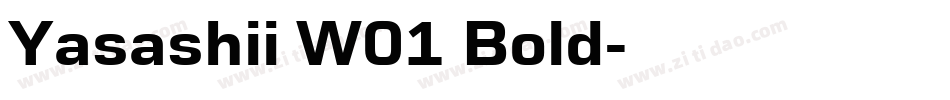 Yasashii W01 Bold字体转换